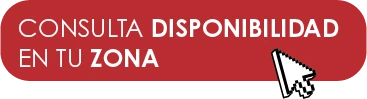 Consulta disponibilidad en tu zona